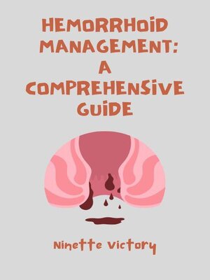 cover image of Hemorrhoid Management